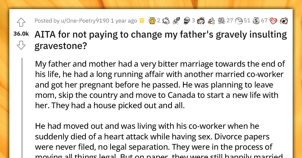 Son Refuses To Change His Father's Gravestone After His Mom Puts An Insulting Inscription On It For Having An Affair