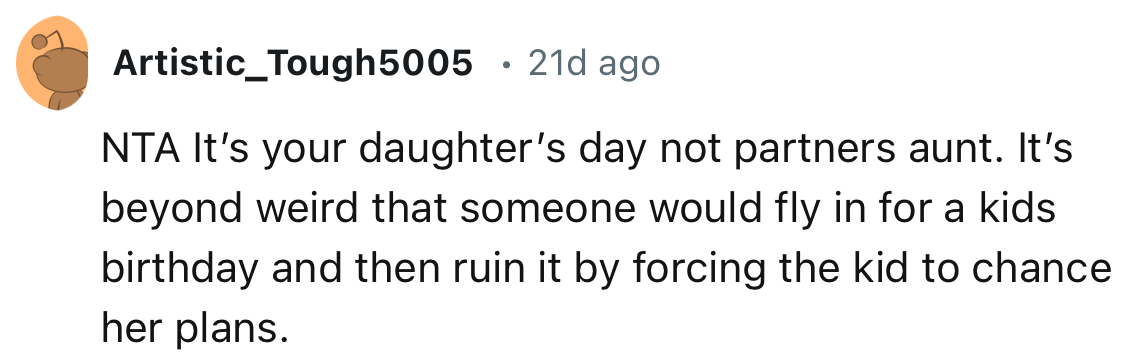 “It’s your daughter’s day not partners aunt.”