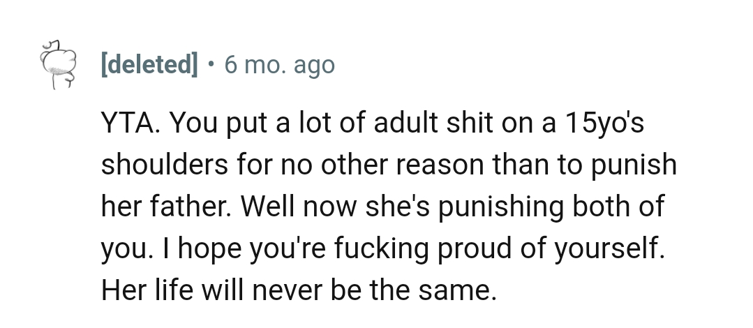 Her life will never be the same