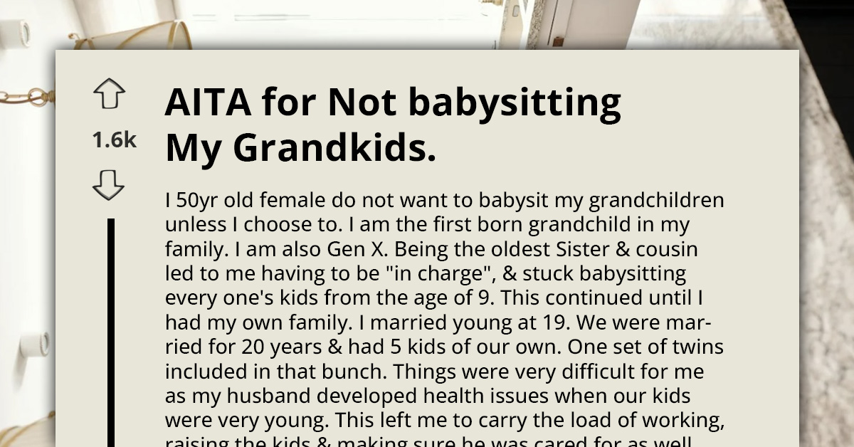 Woman Says She Has Earned The Right To Say No To Watching Grandchildren