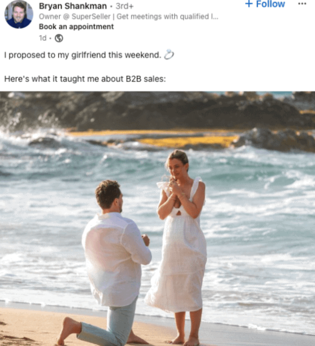 Bryan Shankman popped the question and learned more about B2B sales from it than from any business school…