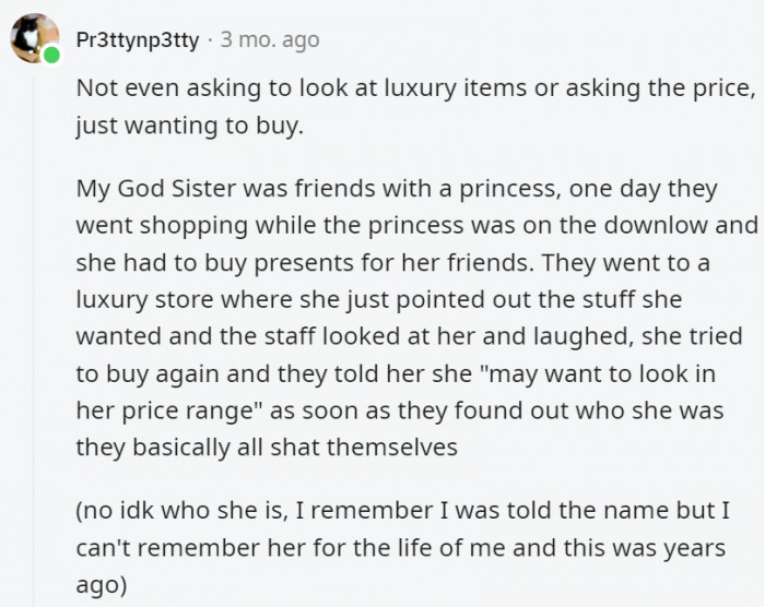 19. No price in any store can intimidate the truly rich