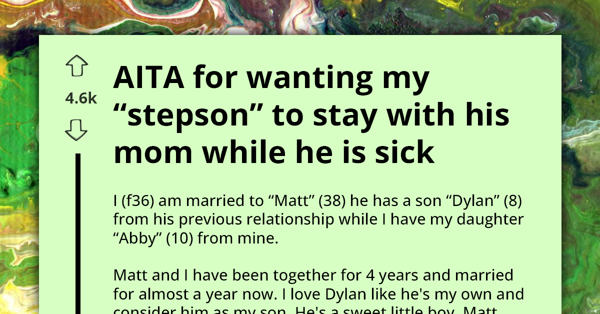 Mother Refuses To Let Her Sick Stepson Into The House To Protect Her Daughter With A Chronic Illness