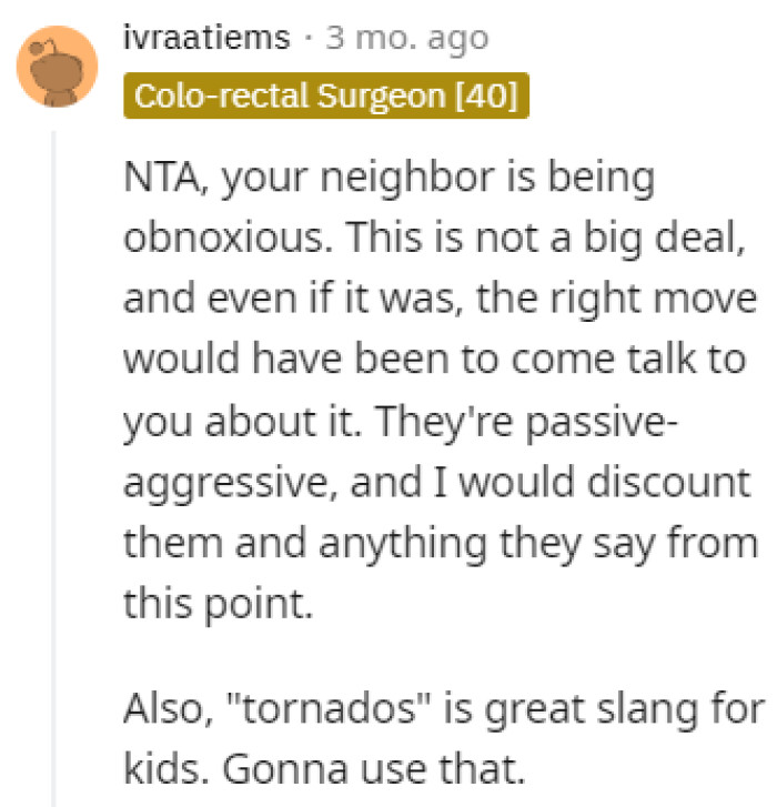 Obnoxious neighbor