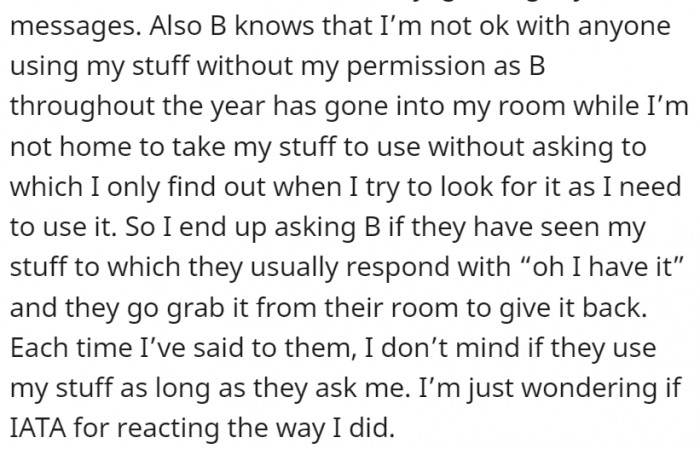 The flatmate also knew that OP was particular about other people using her belongings