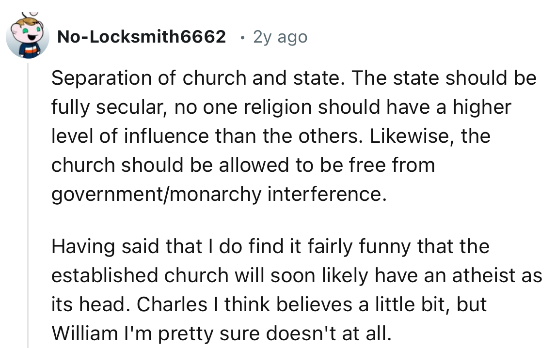 “Separation of church and state. The state should be fully secular.”
