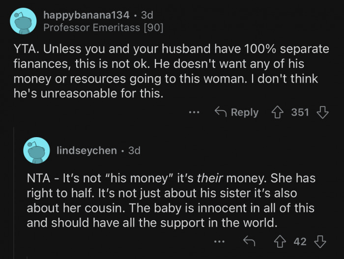 It's OP's money too. That's how marriages work.