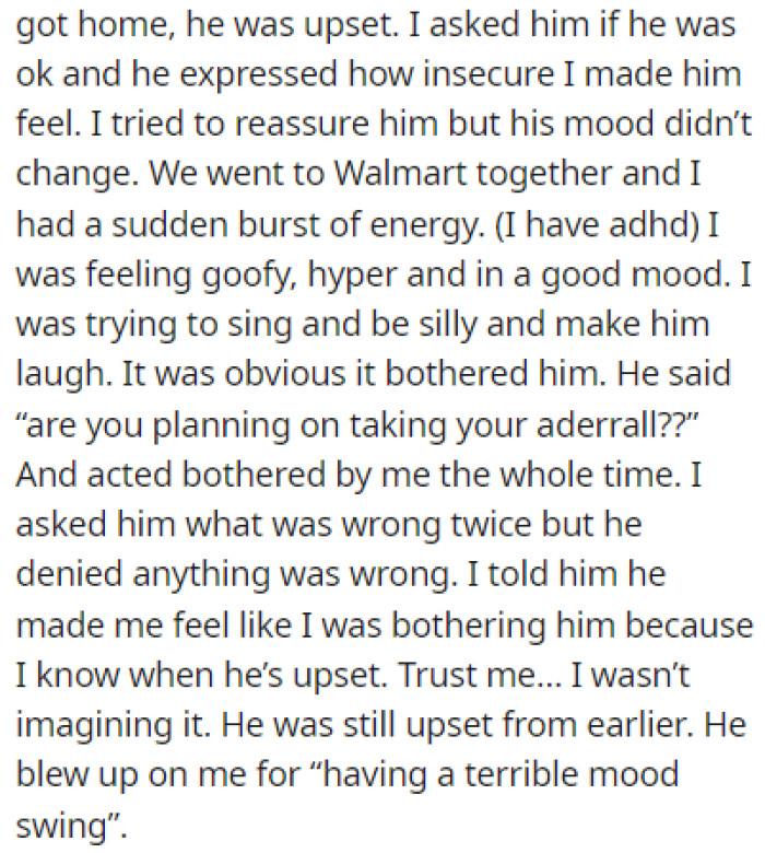 The two went to Walmart together afterward, and he was acting like he was tired of OP