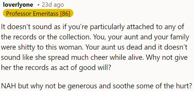 The records don't seem important to OP or his family; he should give the records as a gesture of goodwill and heal some wounds.