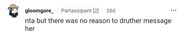 OP Should Have Probably Not Responded at All