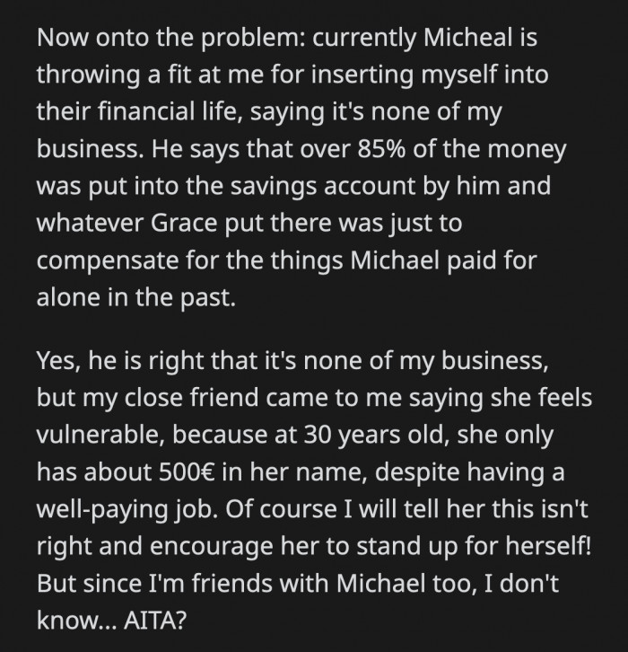 Michael got mad at OP for inserting herself into a marital problem she shouldn't be a part of.