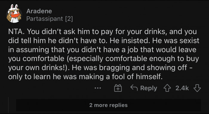 He insisted that OP let him pay. It's all on him.