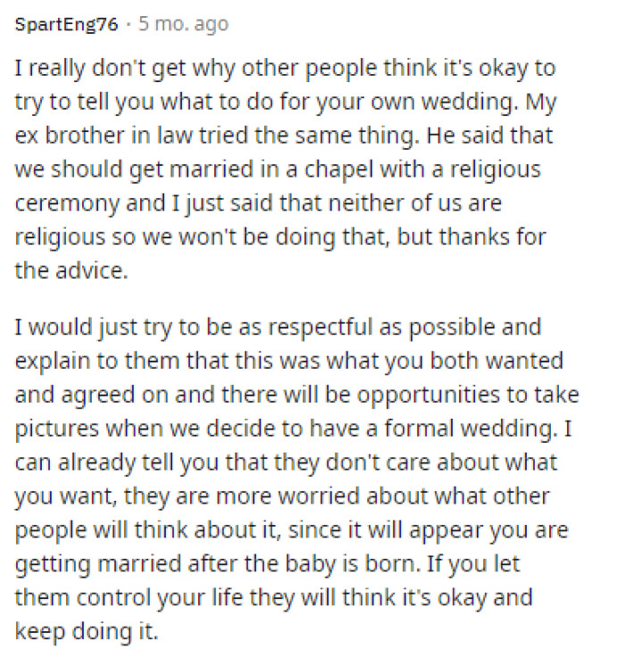 So many people don't understand why they're even telling her what to do with her own wedding, and we don't understand it either.