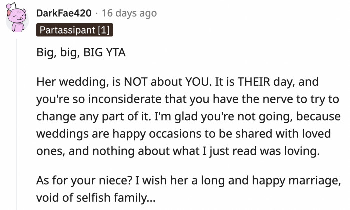 OP thinks that her niece was being selfish for holding her wedding on a Sunday, but OP couldn't see that she made this entire event about herself when she's not even a part of it.