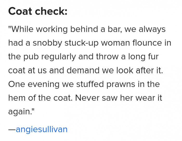 5. What is your coat made of? Fur or prawn?