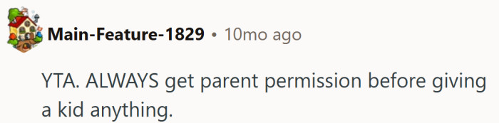 Basically Parenting 101: no candy, no toys, no exceptions without Mom’s approval stamp.