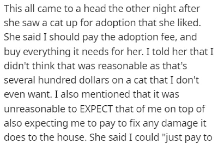 After she found a cat to adopt, she asked OP to pay for the adoption fees and everything she needs
