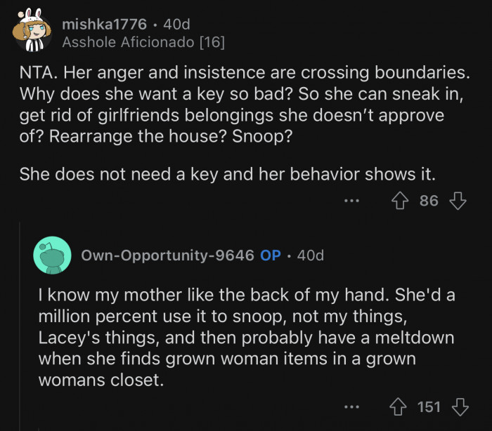 The mother's sole intention is probably to snoop around.