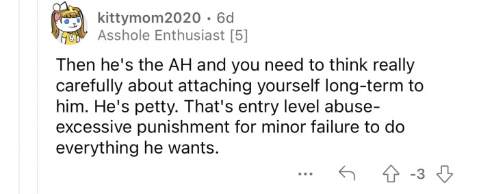 OP should reconsider her relationship with her boyfriend.