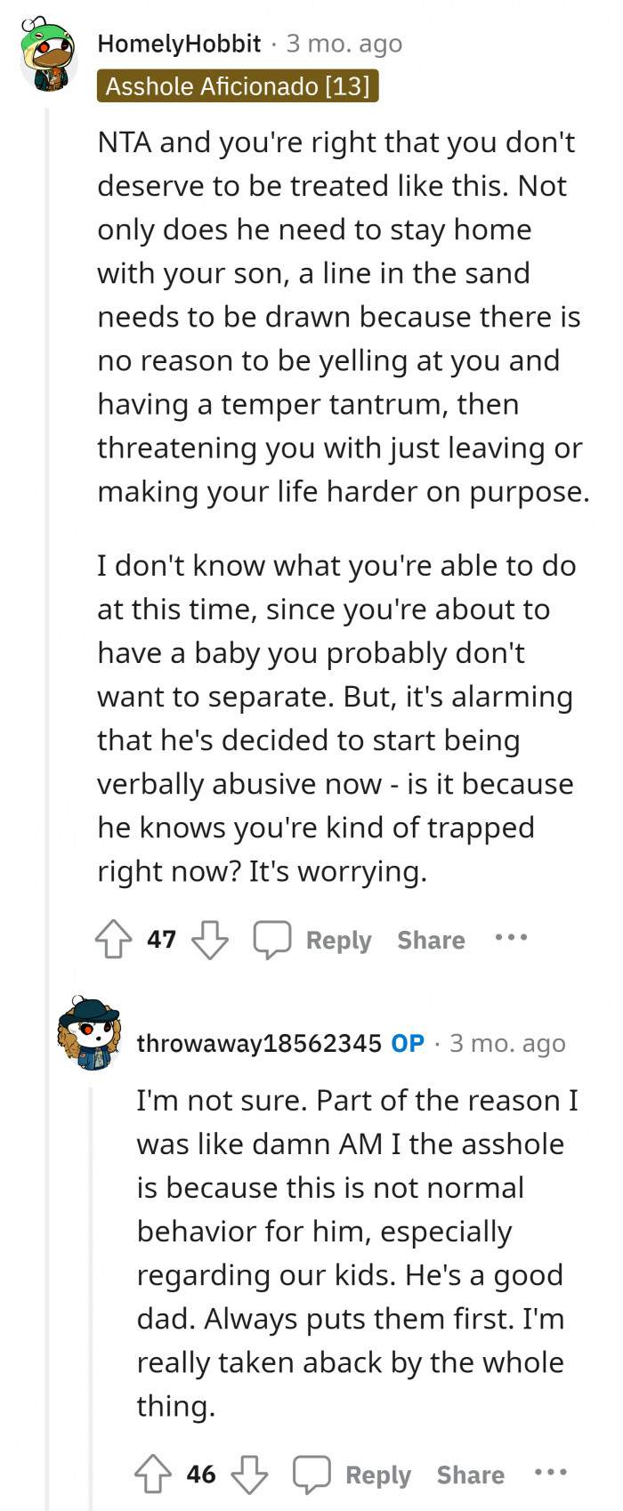 8. An emotional crisis is not a valid reason to make someone question their worth, especially your pregnant wife.