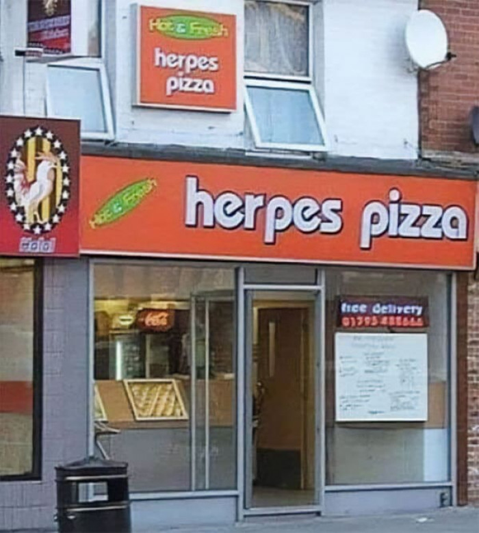 29. A Knock-Off Brand Of Herpes Pizza