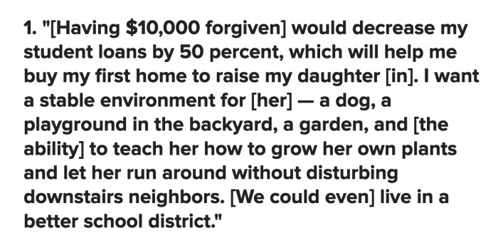 This parent would have the opportunity to give their daughter the best home and childhood possible.