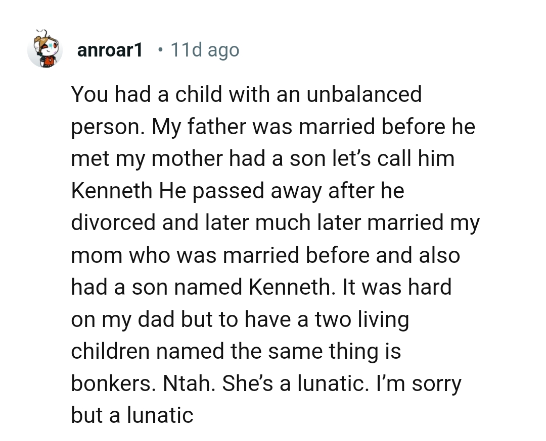 The OP has a child with an unbalanced person
