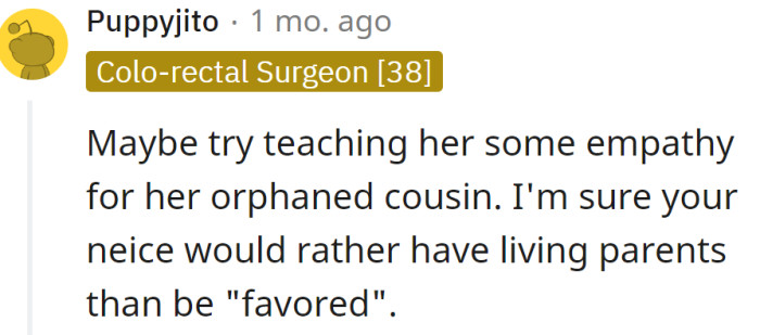 But many Redditors advised her to teach her daughter empathy instead of jealousy