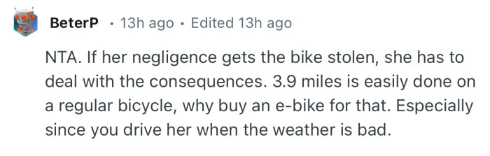 “NTA. If her negligence gets the bike stolen, she has to deal with the consequences.”