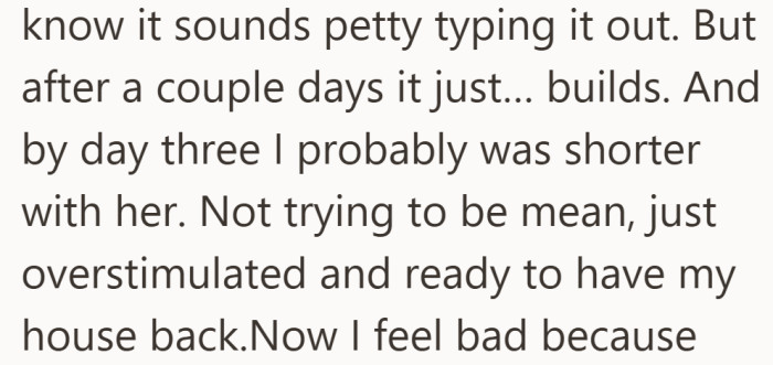It was not anger so much as overload. A slow build that showed up in her tone.