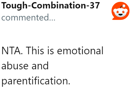 A Redditor makes the OP aware that he is being parentified.