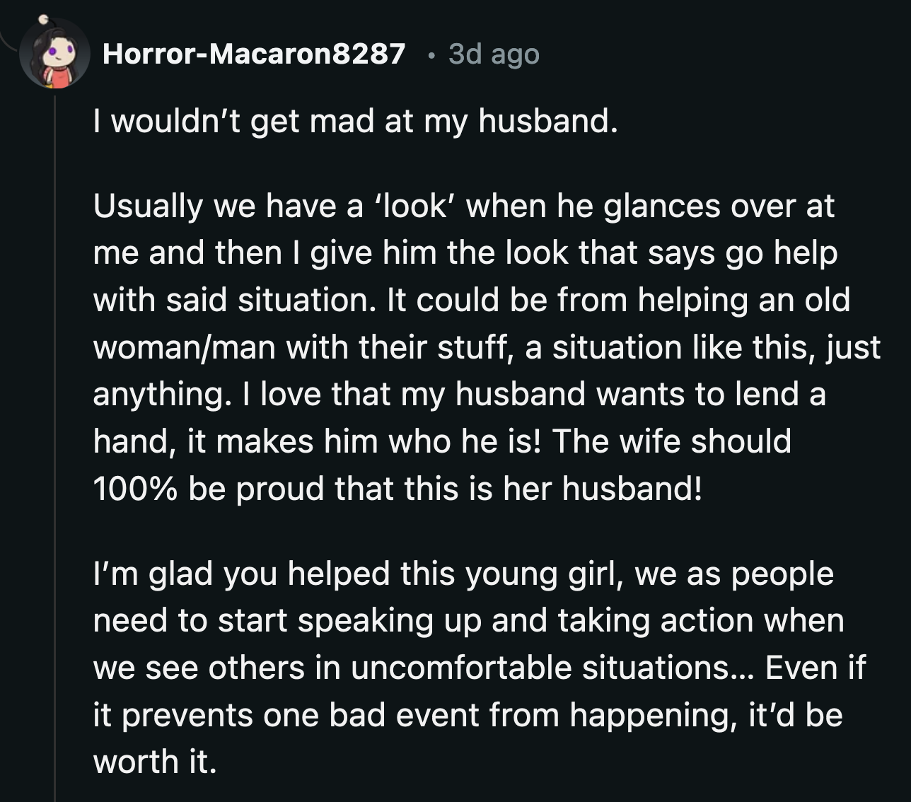 Someone said they would have been proud if their partner reacted as quickly as OP did to protect someone from danger.