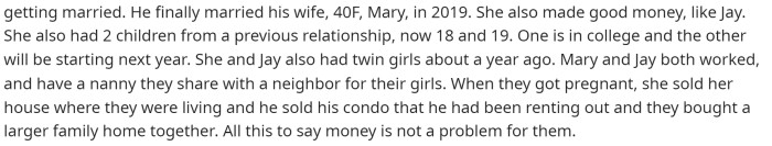 He goes into the details of their relationships and when they met their wives, but it's not exactly relevant to the story.