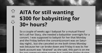 Overworked Babysitter Denied Payment By Friend After Demanding Compensation For Extra Hours