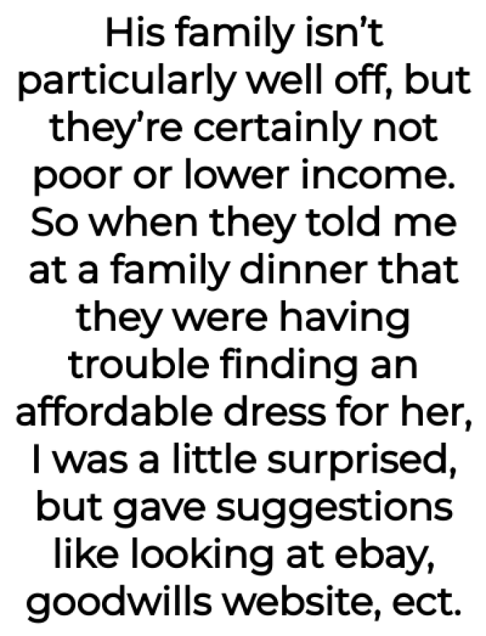 The OP was surprised to learn her SIL can't find an affordable prom dress: