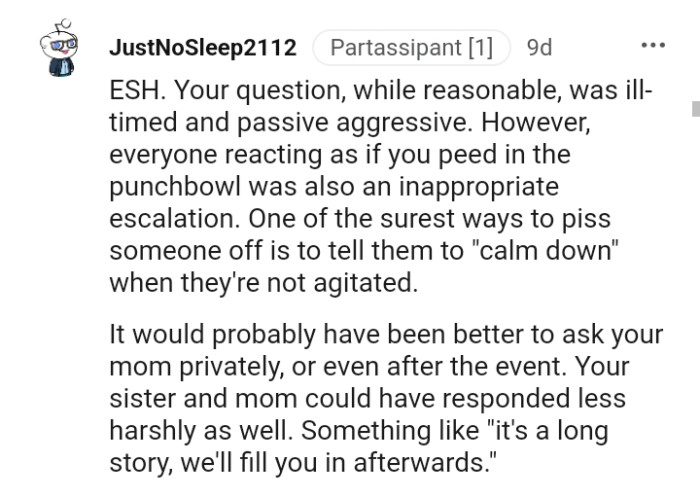 You would have just asked your mom privately