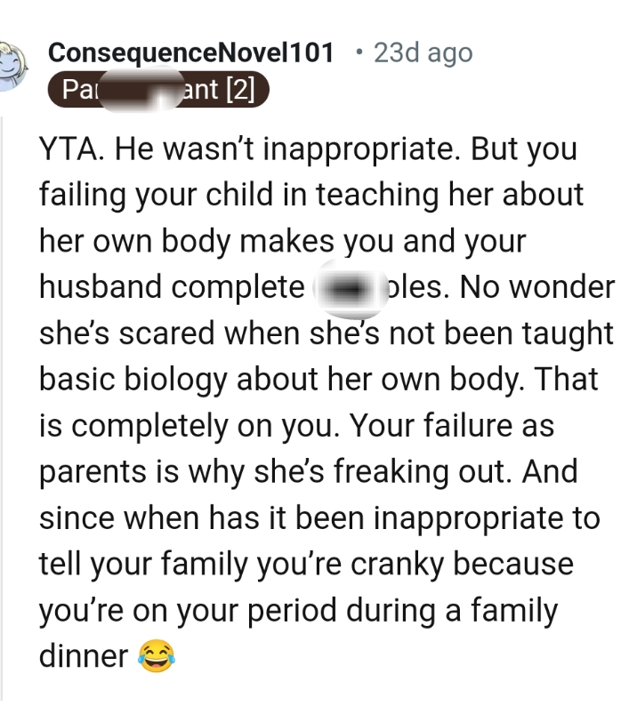 She's not been taught basic biology about her own body