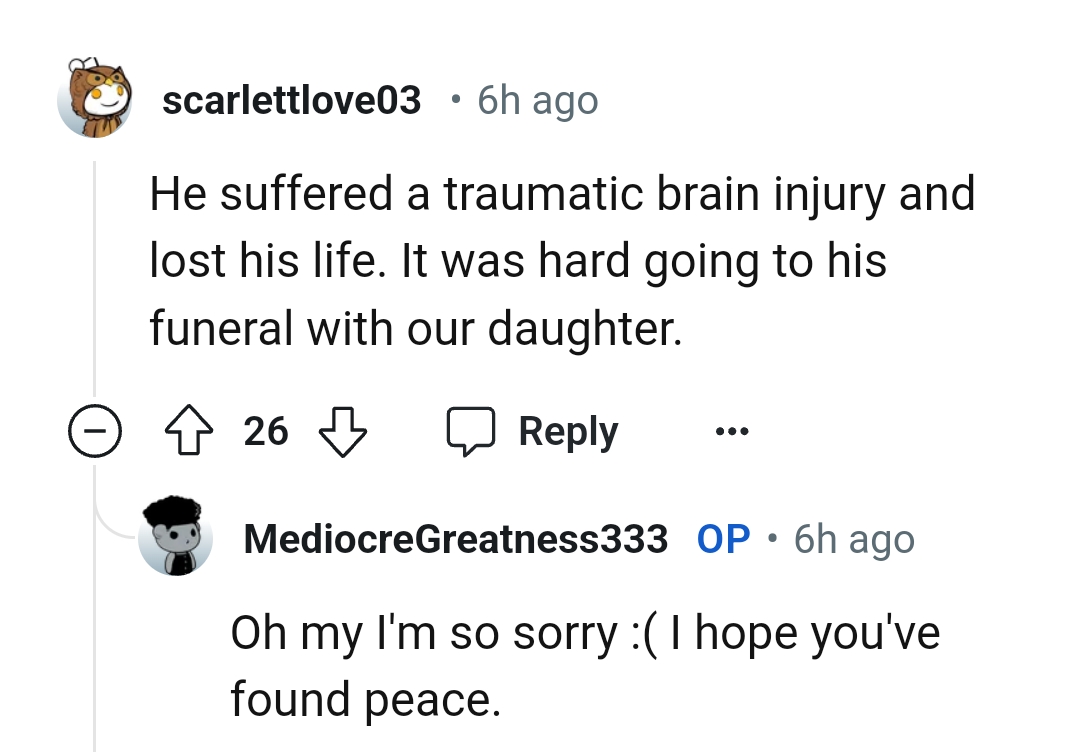 12. It was hard going to his funeral