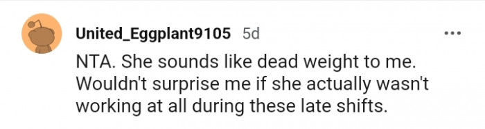 She sounds like dead weight to this Redditor