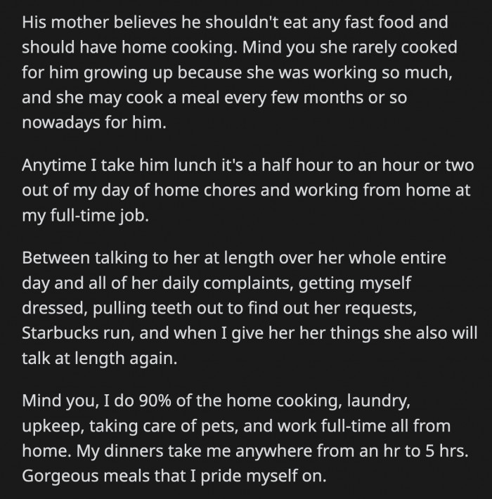 OP thinks her MIL is overcompensating because she rarely cooked for her son when he was growing up, which continues to this day