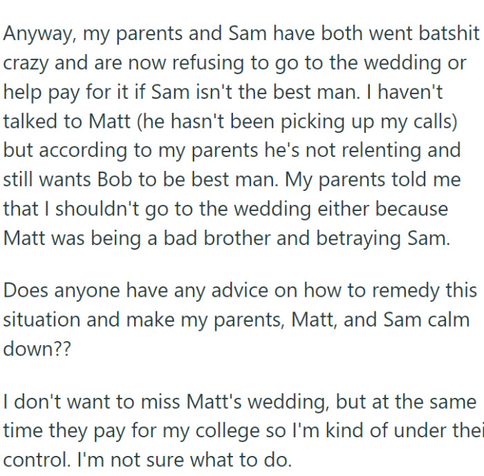 They not only declined to attend the wedding but also withdrew financial support for the event, viewing Matt's choice as a betrayal and an affront to Sam.