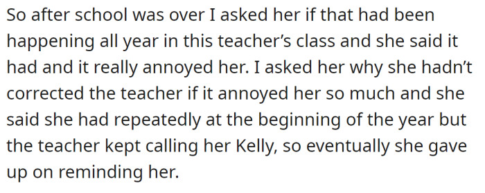 His daughter told him the teacher was calling her by the wrong name from the beginning: