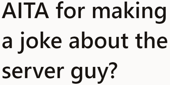 The OP insisted that her joke was harmless.