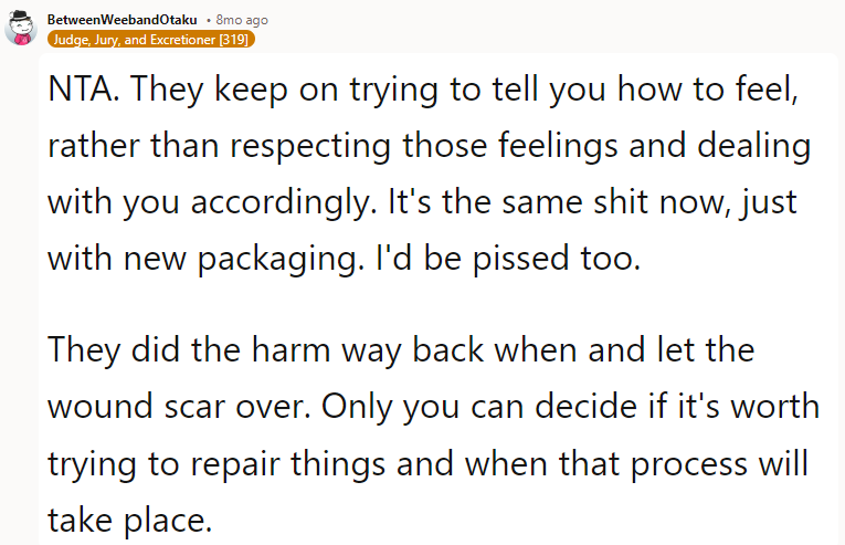 NTA. You can't treat people that badly and then expect them to go on like nothing happened.