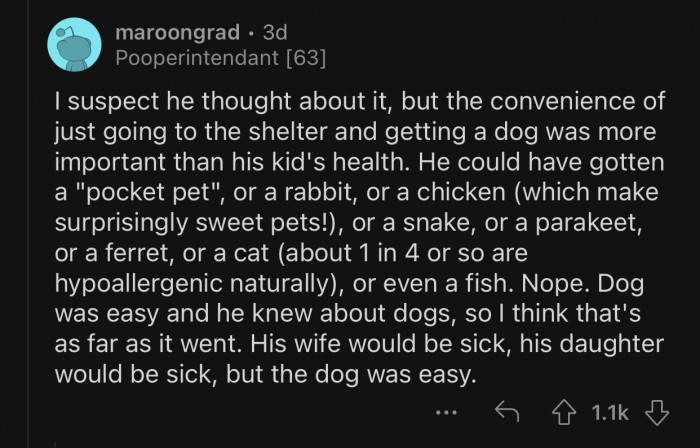 It was more convenient for the dad to go to the shelter.