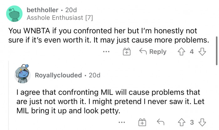 It's not a bad idea to just wait until the MIL brings it up.