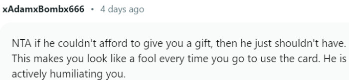 He is humiliating you