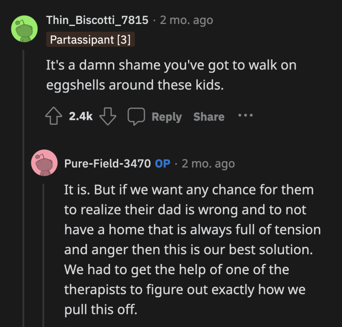 It took years and a lot of therapy for OP to see this much progress in her family. Considering where they started, it's an incredible improvement.