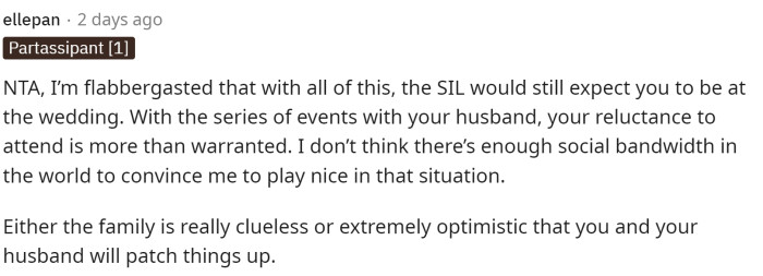 People in the comments were surprised by OP's SIL's response and her constant questions about the wedding despite what happened.