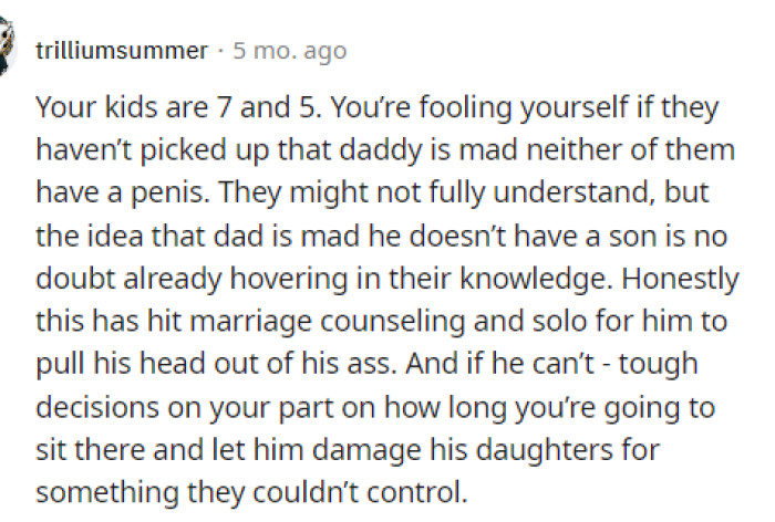 The children likely know more than she realizes, especially because it's their father who is acting this way.